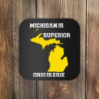 Michigan Is Superior Ohio Is Erie Funny Michigan Map Coaster