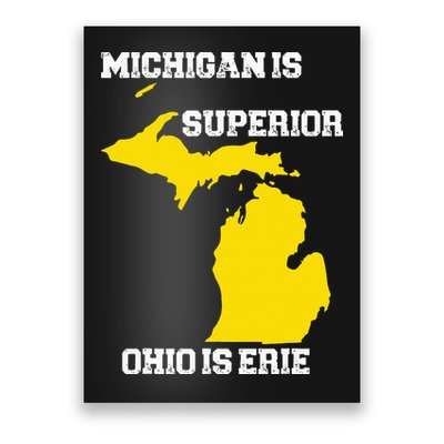 Michigan Is Superior Ohio Is Erie Funny Michigan Map Poster