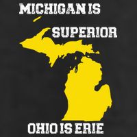 Michigan Is Superior Ohio Is Erie Funny Michigan Map 25L Jumbo Tote