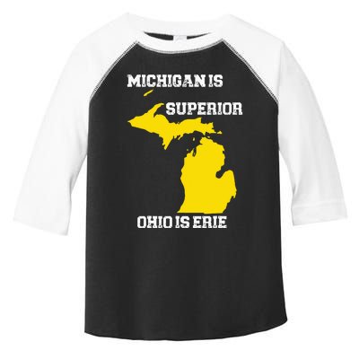 Michigan Is Superior Ohio Is Erie Funny Michigan Map Toddler Fine Jersey T-Shirt