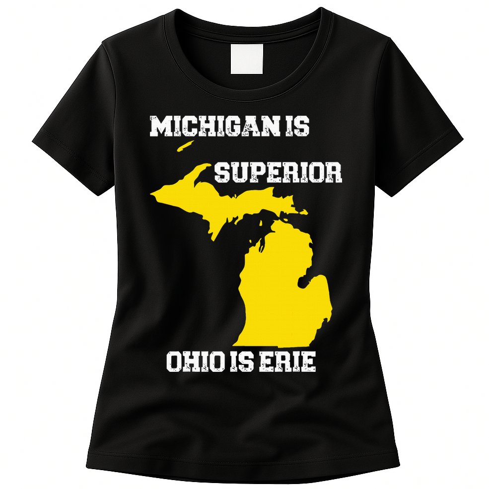 Michigan Is Superior Ohio Is Erie Funny Michigan Map Womens T-Shirt