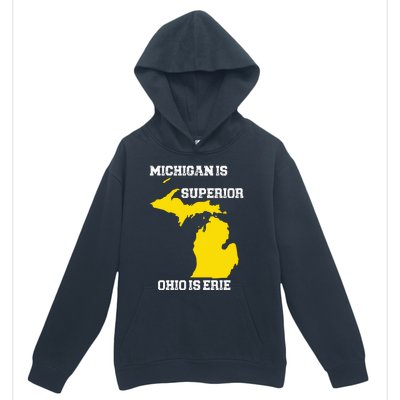 Michigan Is Superior Ohio Is Erie Funny Michigan Map Urban Pullover Hoodie