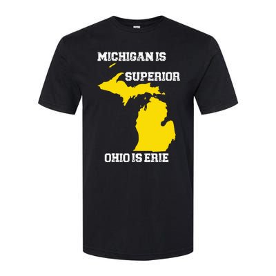 Michigan Is Superior Ohio Is Erie Funny Michigan Map Softstyle CVC T-Shirt