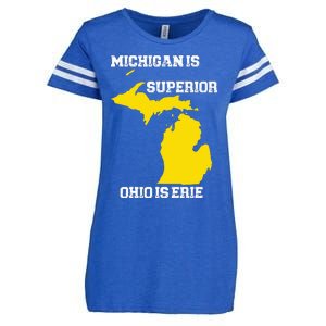 Michigan Is Superior Ohio Is Erie Funny Michigan Map Enza Ladies Jersey Football T-Shirt