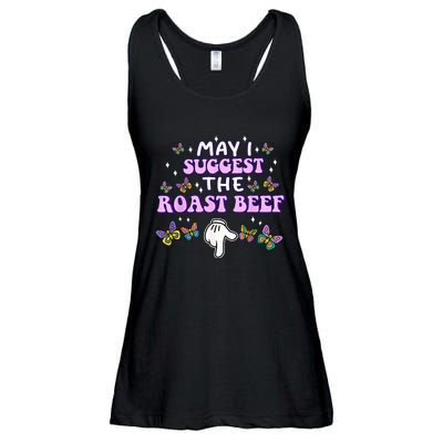May I Suggest The Roast Beef Funny Embarrassing Adult Humor Ladies Essential Flowy Tank