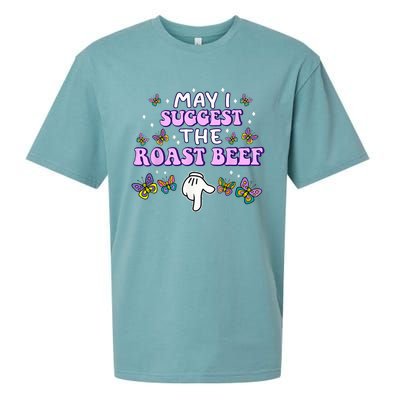 May I Suggest The Roast Beef Funny Embarrassing Adult Humor Sueded Cloud Jersey T-Shirt