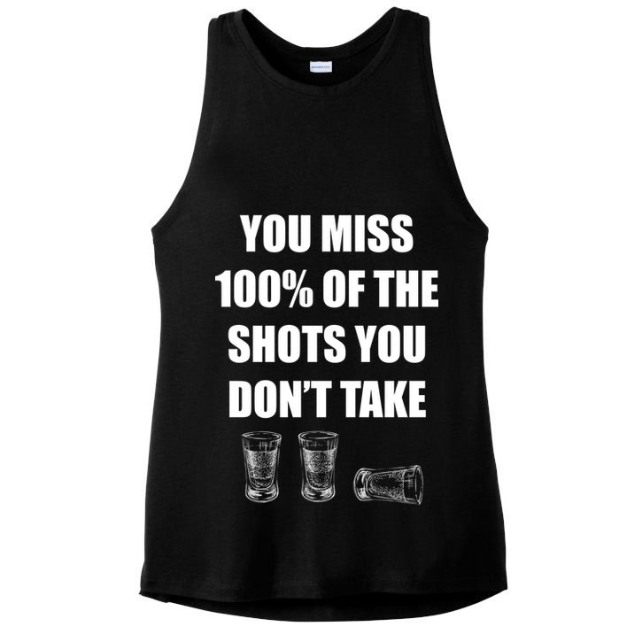 Miss 100% Of The Shots You Don't Take Ladies PosiCharge Tri-Blend Wicking Tank