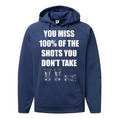 Miss 100% Of The Shots You Don't Take Performance Fleece Hoodie