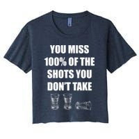 Miss 100% Of The Shots You Don't Take Women's Crop Top Tee