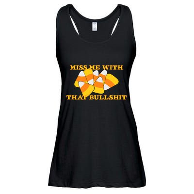 Miss Me With That Bullshit Candy Corn Ladies Essential Flowy Tank