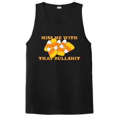 Miss Me With That Bullshit Candy Corn PosiCharge Competitor Tank