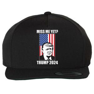 Miss Me Yet? Trump 2024 USA American Flag Wool Snapback Cap