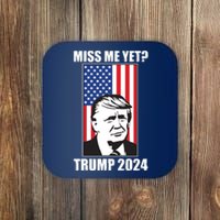 Miss Me Yet? Trump 2024 USA American Flag Coaster