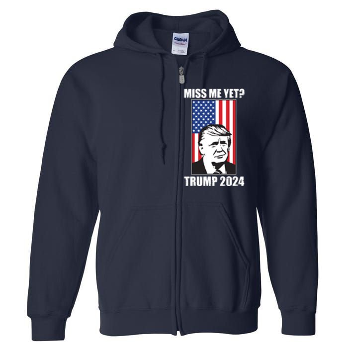 Miss Me Yet? Trump 2024 USA American Flag Full Zip Hoodie