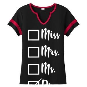 Miss Mrs Ms Dr Ladies Halftime Notch Neck Tee