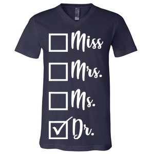 Miss Mrs Ms Dr V-Neck T-Shirt