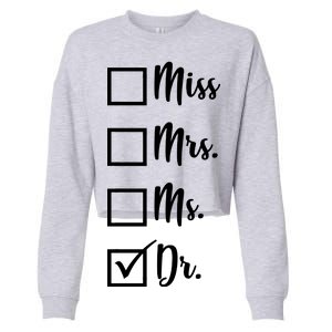 Miss Mrs Ms Dr Cropped Pullover Crew