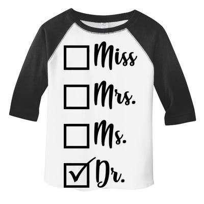 Miss Mrs Ms Dr Toddler Fine Jersey T-Shirt