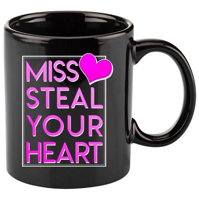 Miss Steal Your Heart Valentines Day 11oz C Handle Ceramic Mug