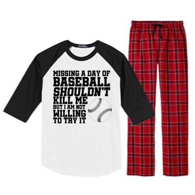 Missing A Day Of Baseball  Raglan Sleeve Pajama Set