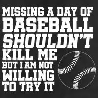 Missing A Day Of Baseball  25L Jumbo Tote
