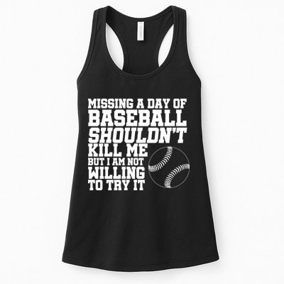 Missing A Day Of Baseball  Womens Tank Top