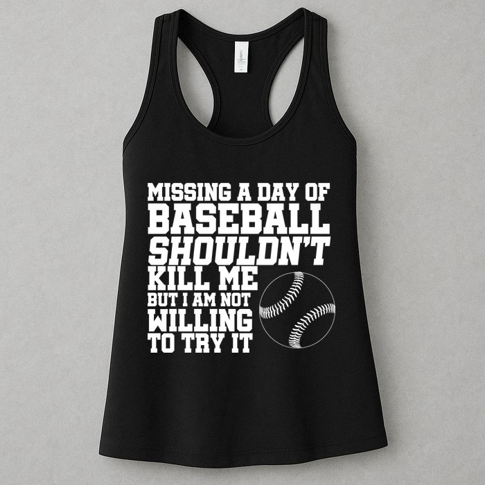 Missing A Day Of Baseball  Womens Tank Top