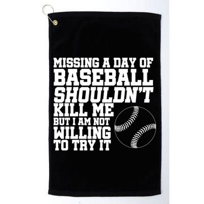 Missing A Day Of Baseball  Golf Towel