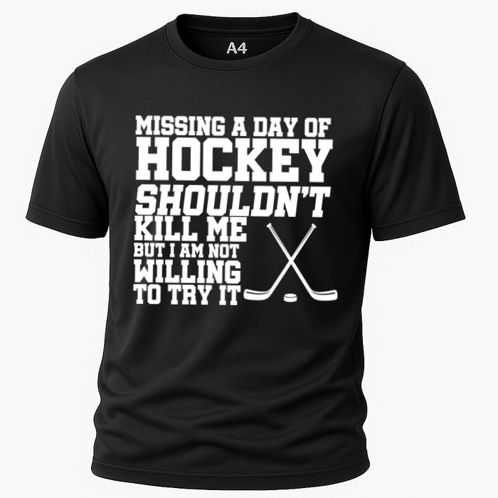 Missing Hockey Shouldn't Kill Me Cooling Performance Crew T-Shirt