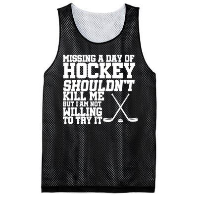 Missing Hockey Shouldn't Kill Me Mesh Reversible Basketball Jersey Tank