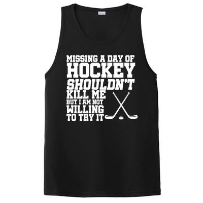 Missing Hockey Shouldn't Kill Me PosiCharge Competitor Tank