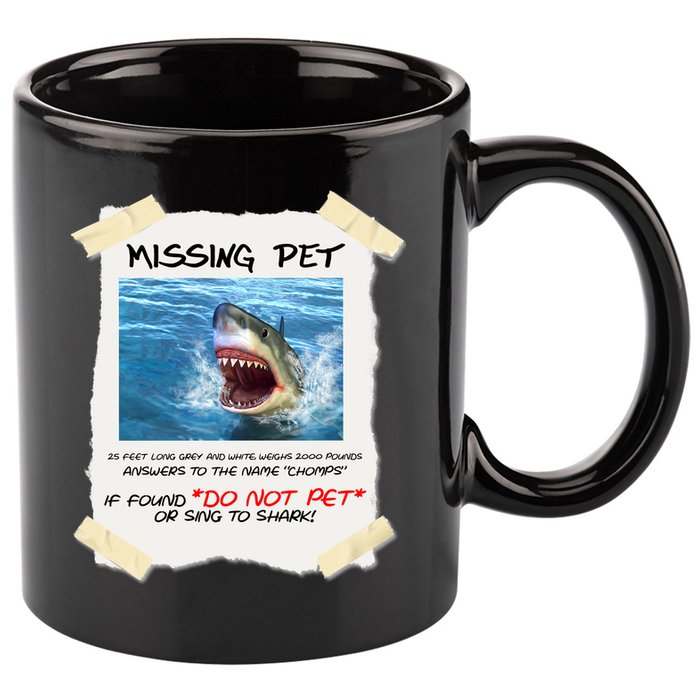 Missing Pet Funny Great White Shark  11oz C Handle Ceramic Mug