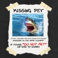 Missing Pet Funny Great White Shark  11oz C Handle Ceramic Mug