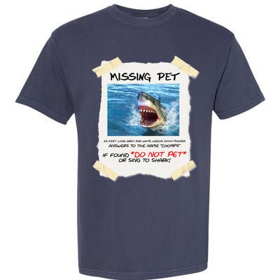 Missing Pet Funny Great White Shark  Garment-Dyed Heavyweight T-Shirt