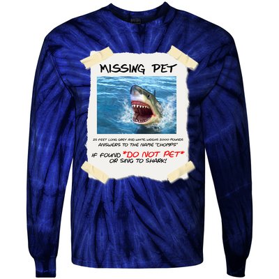 Missing Pet Funny Great White Shark  Tie-Dye Long Sleeve Shirt