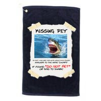 Missing Pet Funny Great White Shark  Golf Towel