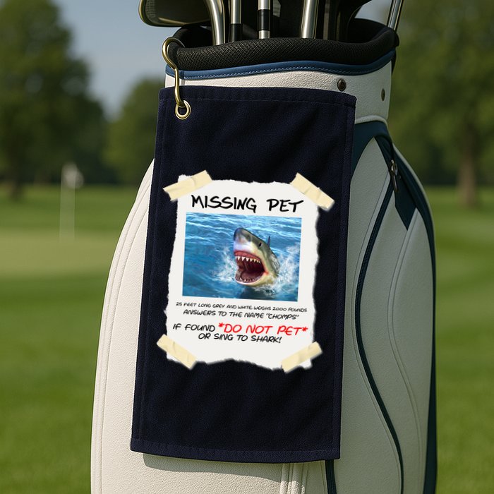 Missing Pet Funny Great White Shark  Golf Towel