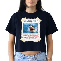 Missing Pet Funny Great White Shark  Women's Crop Top Tee