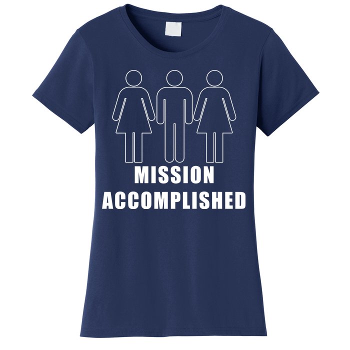 Mission Accomplished Three Some Women's T-Shirt