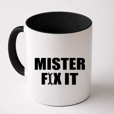 Mister Fix It Mug