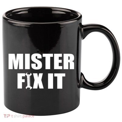 Mister Fix It 11oz C Handle Ceramic Mug