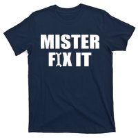 Mister Fix It T-Shirt