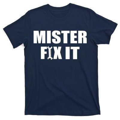 Mister Fix It T-Shirt