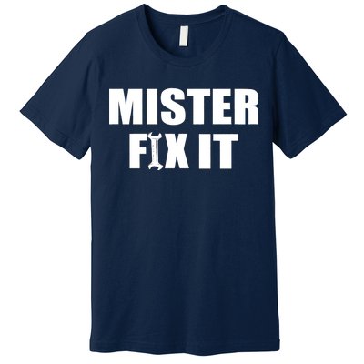 Mister Fix It Premium T-Shirt