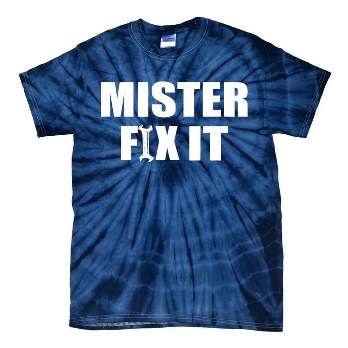 Mister Fix It Tie-Dye T-Shirt