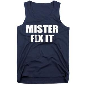 Mister Fix It Tank Top