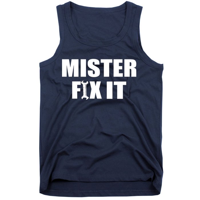 Mister Fix It Tank Top