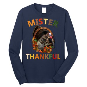 Mister Thankful Thanksgiving Turkey Long Sleeve Shirt