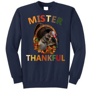 Mister Thankful Thanksgiving Turkey Tall Sweatshirt