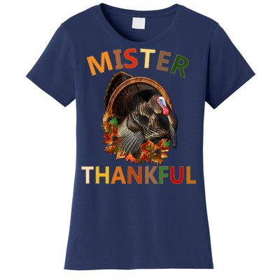 Mister Thankful Thanksgiving Turkey Women's T-Shirt